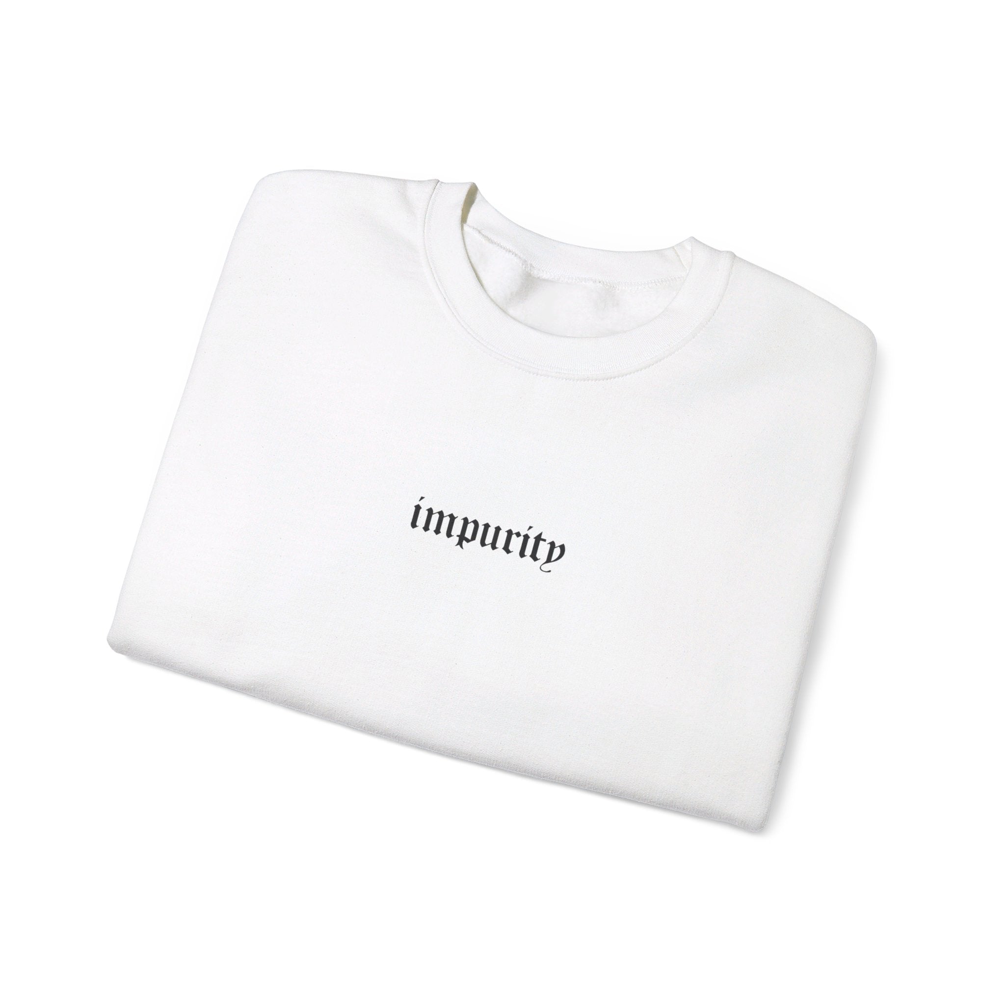 Impurity Sweatshirt